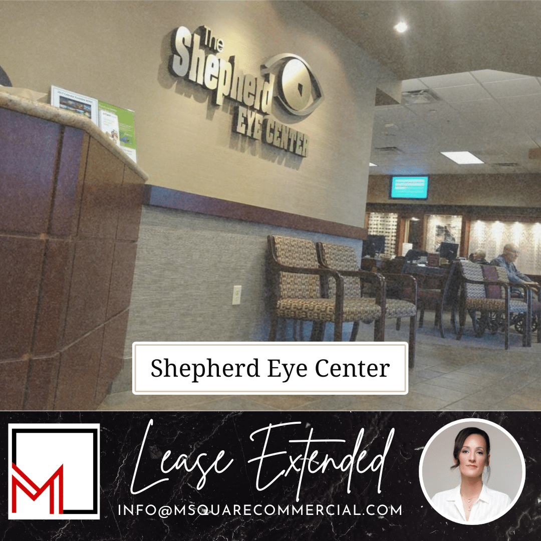 Shepherd Eye Center Summerlin Nevada NNN Lease Extension